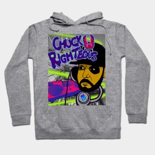 "Chuck Righteous" Hoodie